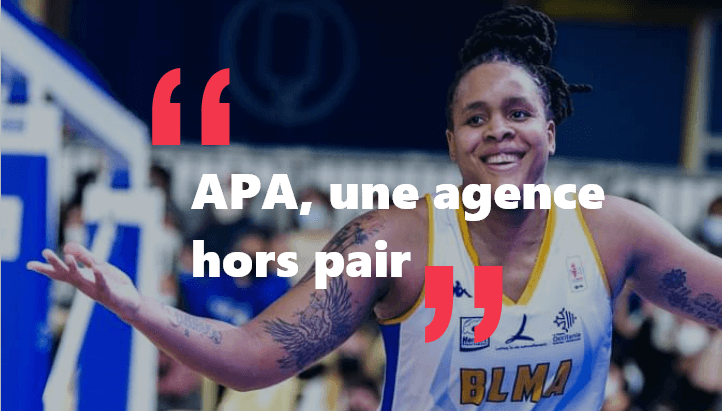 Ambitious Player Agency la clé de notre relation de travail agent sportif de basketball FFBB FIBA NBA Saint-Malo Bretagne France Mondial - Témoignage apa UNE AGENCE HORS PAIR